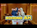 Lagu BOHONG AH - Sahara X Riyanti [Live Cover]
