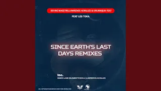 since earths last days feat les toka 