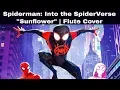 Post Malone Swae Lee Sunflower Spider-Man Into The Spider-Verse Flute Cover