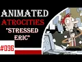 Download Lagu Animated Atrocities 096 || \