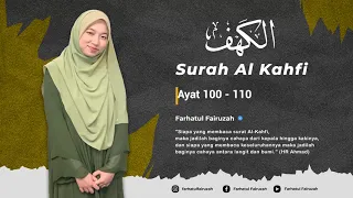 Download SURAH ALKAHFI (10 Ayat awal dan 10 ayat Akhir) by Farhatul Fairuzah Lyrics video MP3