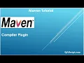 Maven Tutorial - Compiler Plugin