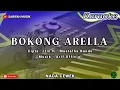 Download Lagu KARAOKE - BOKONG ARELLA | CIPT.IFIN MUSTAFHA BANDE NADA CEWEK + LIRIK