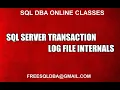 Sql Server Transaction Log File Internals