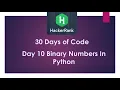 HackerRank 30 Days of Code Day 10 Binary Numbers Solution In Python