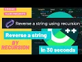 reverse a string using recursion