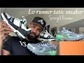 Lv tatic sneakers Sizing Review Watch before you buy
