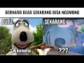 Bernard Bear Sekarang Bisa Ngomong 😱💀...