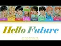 Download Lagu [8 members karaoke] Hello Future || NCT Dream {엔시티 드림} 8th member ver. (Color coded lyrics)