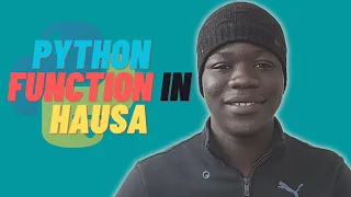 Function in Python Hausa