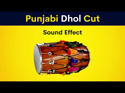 Download MP3 Punjabi Dhol Cut | Sound Effect | FREE DOWNLOAD & USE