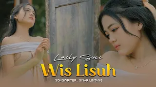 laily suci wis lisuh official music video 