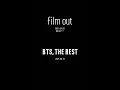 Lagu Film Out MV and Album: BTS, The Best, subscribe 4 💜 BTS 💜