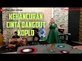 Download Lagu KEHANCURAN CINTA || DANGDUT KOPLO || CINEUR GDOR || LIVE SHOW DIGODA SMTV
