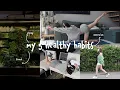 my 5 most important healthy habits
