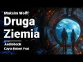Druga Ziemia – science fiction (Maksim Wolff) | Audiobook 2025