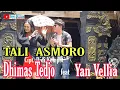 Download Lagu TALI  ASMORO || YAN VELLIA feat DHIMAS TEDJO