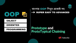 Object Oriented Programming Bangla Prototype and Prototypical Chaining in Javascript Bangla