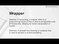 Wrapper Meaning