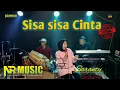 Download Lagu SISA SISA CINTA - Saranty | Live Electone Pongdut | Cinta yang dulu pernah bersemi