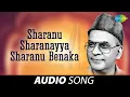Download Lagu Sharanu Sharanayya Sharanu Benaka | P.B. Sreenivas | M. Ranga Rao