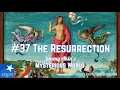 The Resurrection of Jesus - Jimmy Akin s Mysterious World