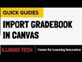 Import Gradebook in Canvas