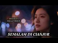 SEMALAM DI CIANJUR ( BOSSANOVA VERSION ) || ALFIAN