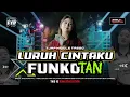 Download Lagu DJ MIDDLE TJAP TASSO LURUH CINTAKU X FUNKOT HOREG ENAK BUAT CEK SOUND DAN JOGET TERBARU