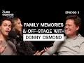 3 Donny Osmond Exclusive Look Into Life On Off Stage