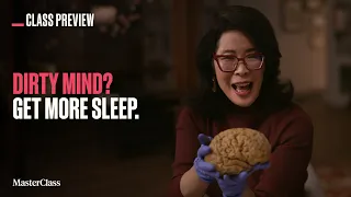 What Does Sleep do to the Brain? | Class Preview | MasterClass