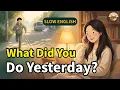 How to Talk About Yesterday Past Tense English for Beginners Easy English Conversation