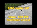 DIY - 50 seamless septic cover build how to