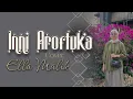 Download Lagu INNI AROFTUKA (Versi Langitan) Cover Ella Malik