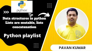 Lists concatenation Lists are mutable or not Python playlist Part - 14