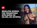 Download Lagu Brasileira morta em vulcão na Indonésia: autópsia revela causa da morte | CNN NOVO DIA
