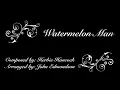 Watermelon Man - composed by Herbie Hancock - arranged by John Edmondson
