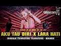 DUGEM FUNKOT PALING GACOR 2025 ‼ DJ LARA HATI - AKU TAU DIRI || DJ MANGU X JANGAN TANGGUNG TANGGUNG