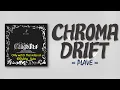 Download Lagu Plave – Chroma Drift [RomIEng Lyric]
