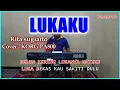 Download Lagu LUKAKU - Rita Sugiarto - Karaoke Dangdut Korg Pa800