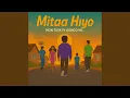 Lagu Mitaa Hiyo (feat. Gongo Mc)