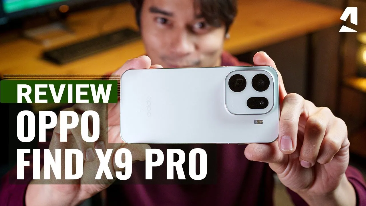 OPPO Find X9 Pro : le test de GSMArena (video en anglais)