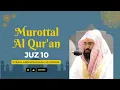 Download Lagu MUROTTAL AL QUR'AN JUZ 10 SYEIKH SUDAIS