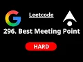 Best Meeting Point - Leetcode 296