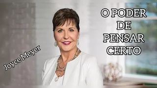 O PODER DE PENSAR CERTO- JOYCE MEYER