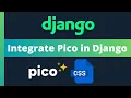 Integrate Pico CSS within your Django applications