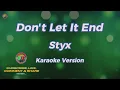 Lagu Don't Let It End - Styx ( Karaoke Version )