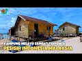 Download Lagu Suasana Tenang Kampung Melayu Pesisir Indonesia Malaysia ❗ Serumpun Melayu Indonesia