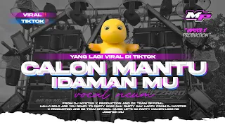 dj calon mantu idaman remix viral fyp tiktok terbaru 2025 myster x prdctn
