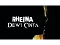 Download Lagu Lagu Slowrock Rheina • Dewi Cinta